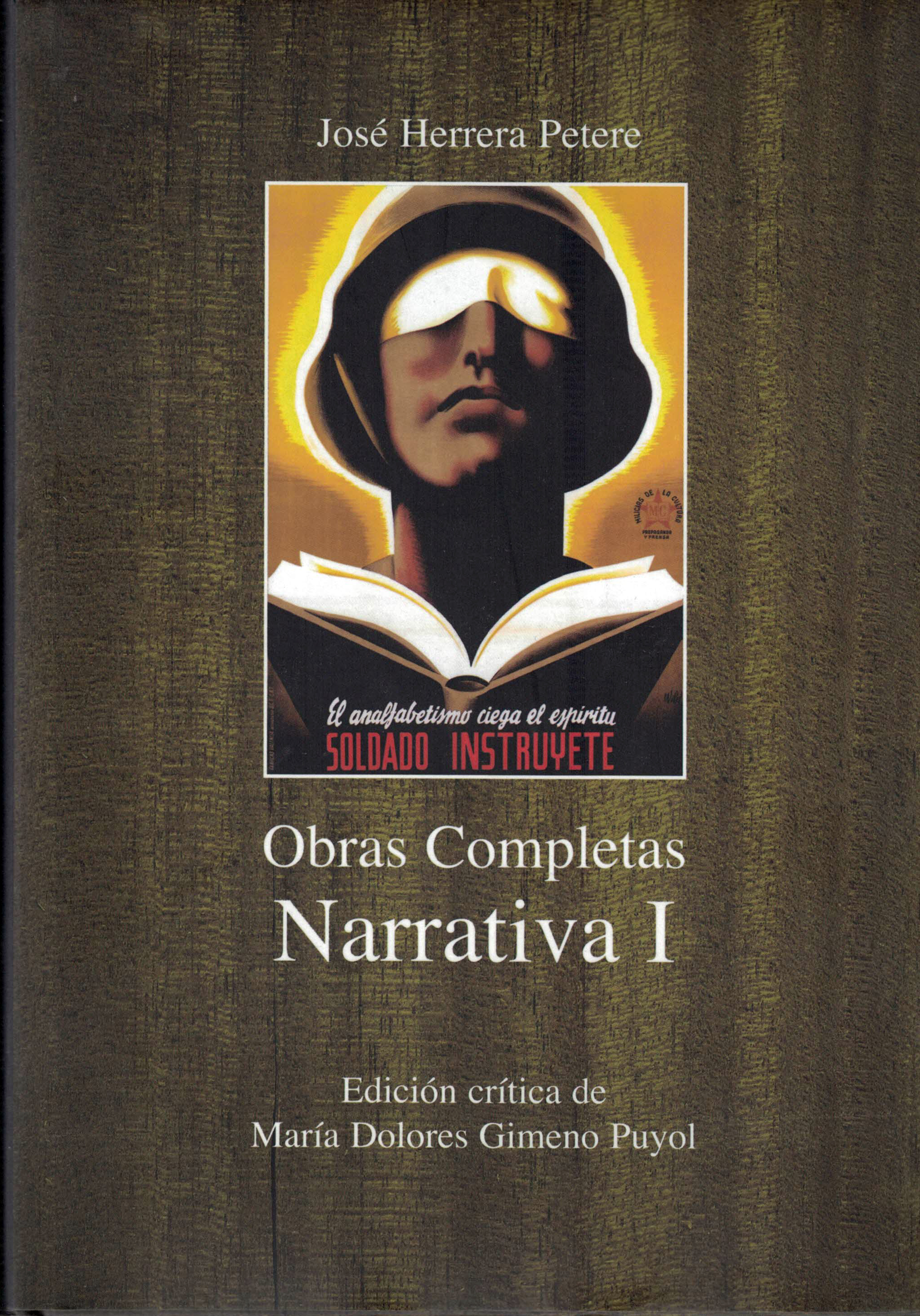 Obras Completas Narrativa I, José Herrera Petere